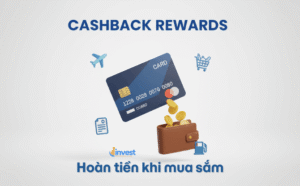 Thẻ tín dụng: Những lưu ý sống còn để không rơi vào bẫy lãi suất