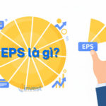 EPS là gì? Phân biệt EPS cơ bản và EPS pha loãng dễ hiểu nhất