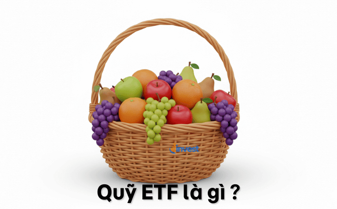Quỹ ETF là gì?