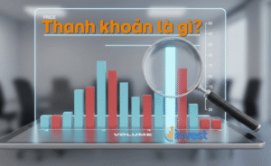 Thanh khoản là gì? Hiểu đúng về bẫy “mua dễ khó bán” trong đầu tư