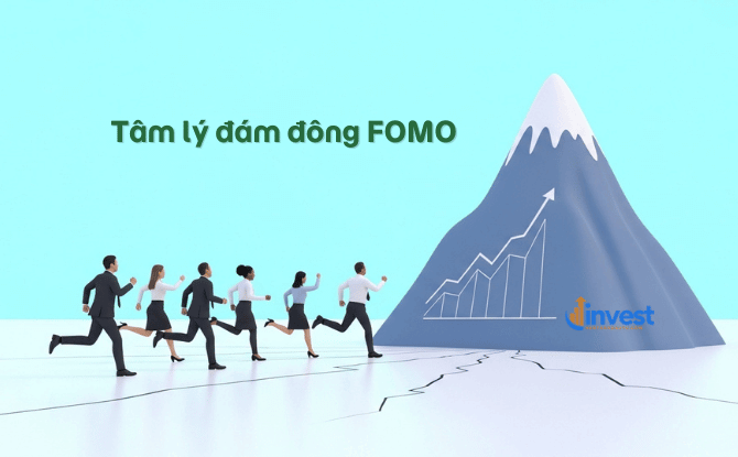 Tâm lý sợ bỏ lỡ cơ hội (FOMO)