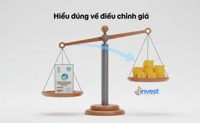 Hiểu đúng về điều chỉnh giá