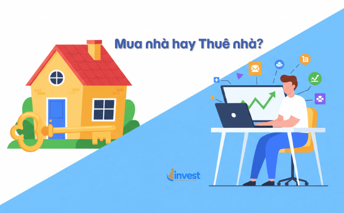 Mua nhà hay thuê nhà