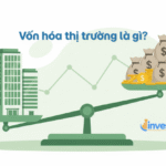 Vốn hóa thị trường là gì? Cách tính quy mô chuẩn cho người mới